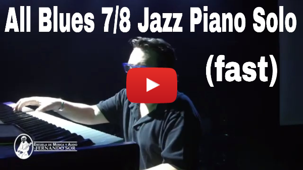 All Blues - Piano Solo in 7 / 8  odd time signature - Mike del Ferro.